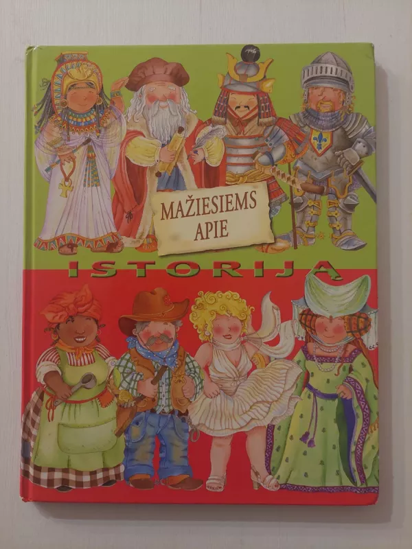 Mažiesiems apie istoriją - Eleonora Barsotti, knyga 2