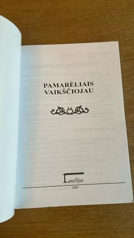 Pamarėliais vaikščiojau - Onutė Pučinskienė, knyga 3