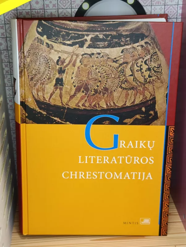 Graikų literatūros chrestomatija - Dalia Dilytė, knyga 2