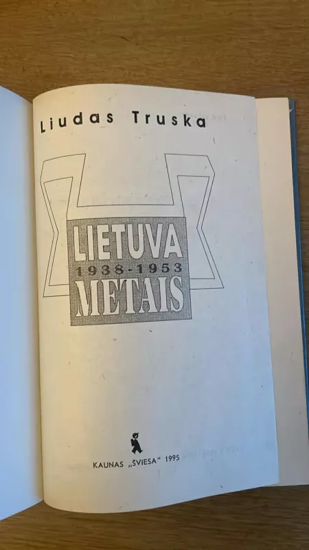 Lietuva 1938-1953 metais - Liudas Truska, knyga 3