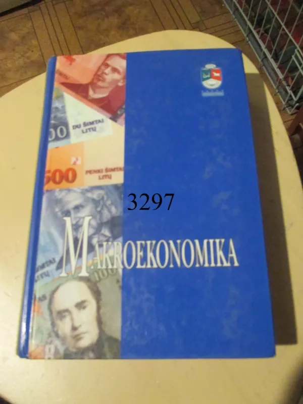 Makroekonomika - ir kt. Snieška V., knyga 2