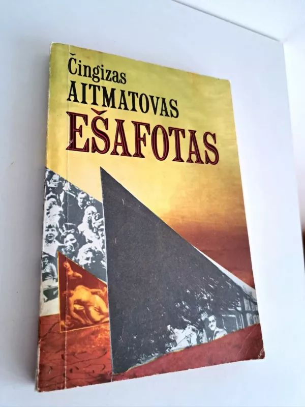 Ešafotas - Čingizas Aitmatovas, knyga 2