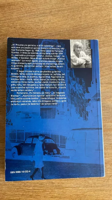 Po mėnesio, po metų. Ar mėgstate Bramsą? Kapituliacijos signalas - Francoise Sagan, knyga 6