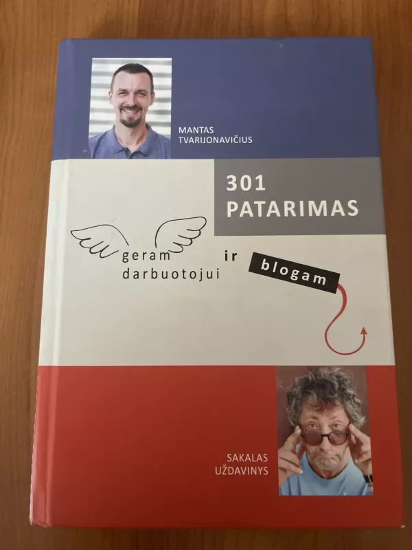 301 patarimas geram ir blogam darbuotojui - Mantas Tvarijonavičius, Sakalas Uždavinys, knyga 3