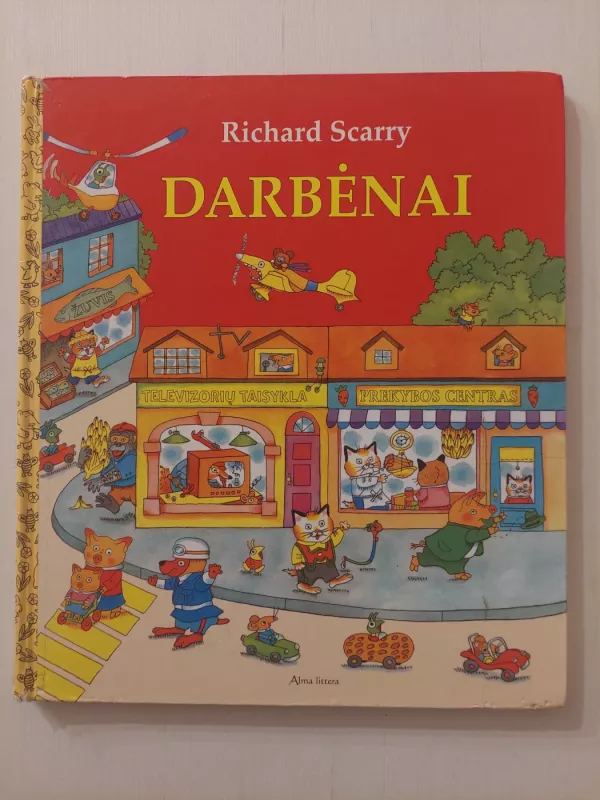 Darbėnai - Richard Scarry, knyga 2