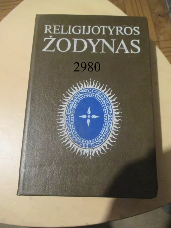 Religijotyros žodynas - R. Petraitis, knyga 6