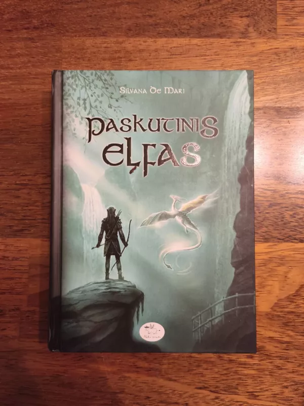Paskutinis elfas - Silvana De Mari, knyga 2
