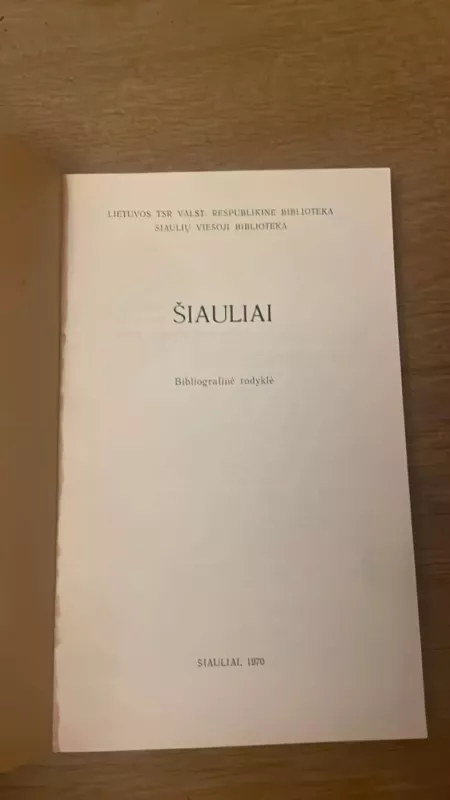 Šiauliai. bibliografinė rodyklė - Kolektyvas, knyga 3