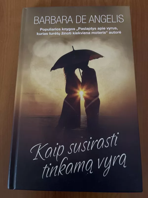 Kaip susirasti tinkamą vyrą - de Angelis Barbara, knyga 2