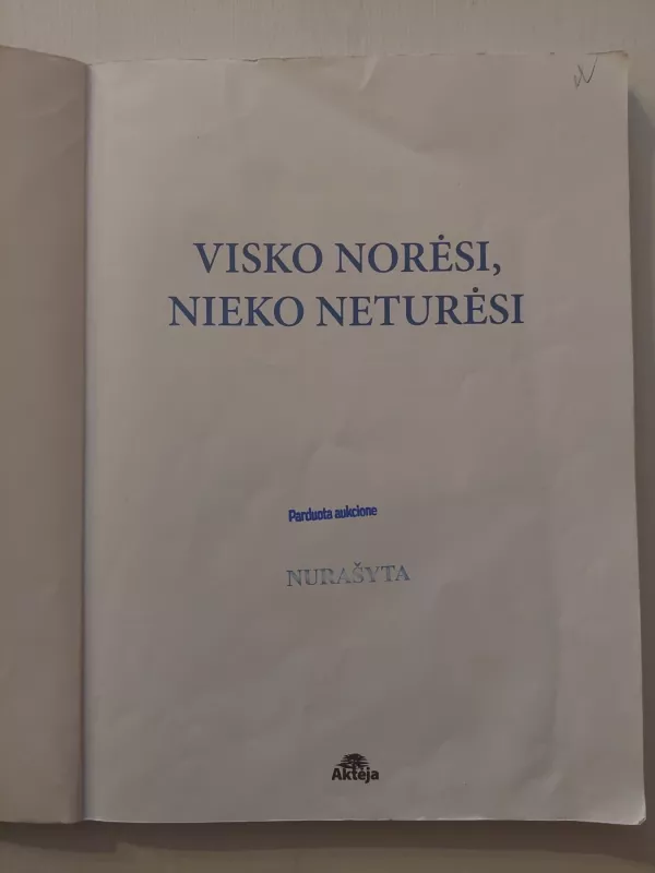 Visko norėsi, nieko neturėsi -   Ezopas, knyga 4