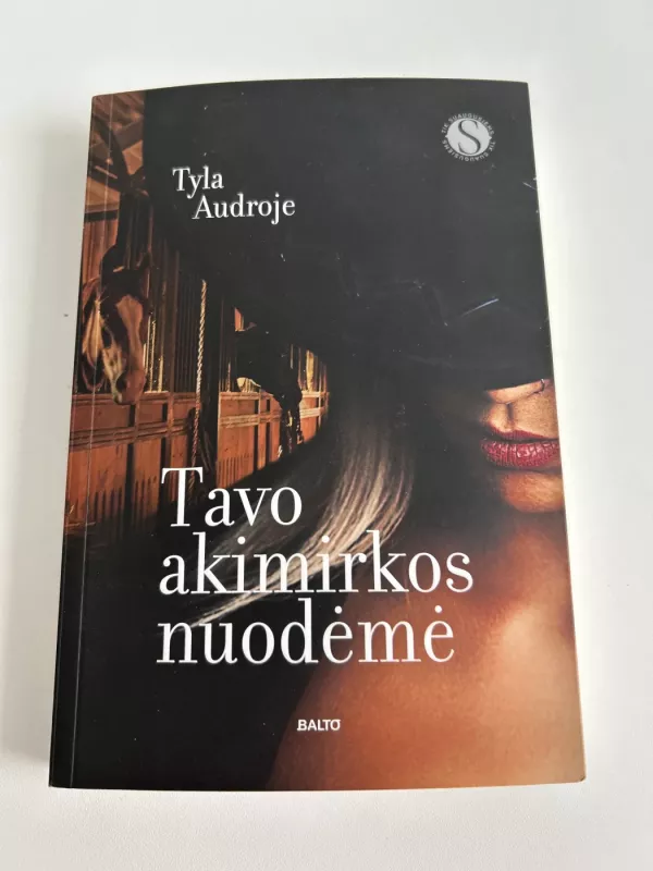 Tavo akimirkos nuodėmė - Tyla Audroje, knyga 2