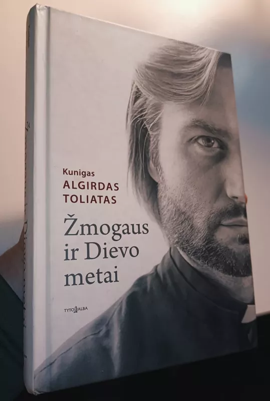 Žmogaus ir Dievo metai - Algirdas Toliatas, knyga 2