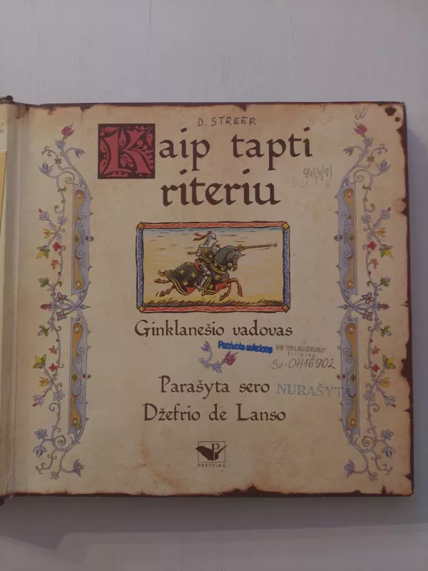 Kaip tapti Riteriu: ginklanešio vadovas - Džefris de Lansas, knyga 3