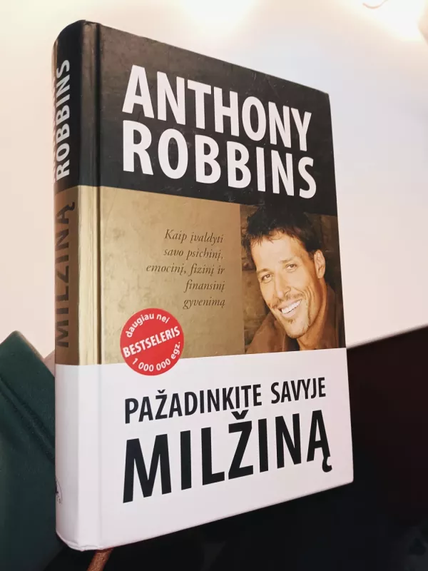 Pažadinkite savyje milžiną - Robbins Anthony, knyga 2