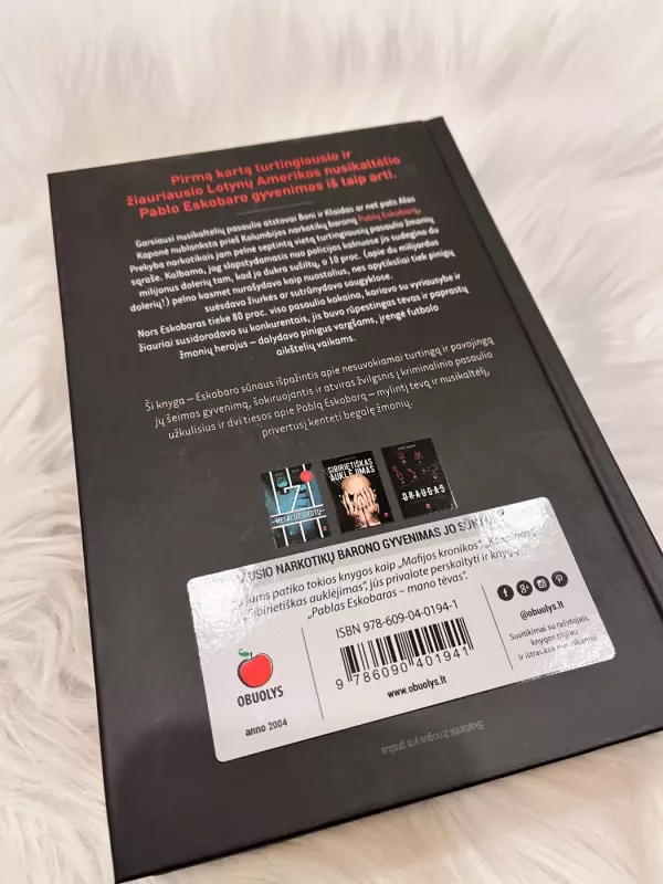 PABLAS ESKOBARAS – MANO TĖVAS - Juan Pablo Escobar, knyga 3