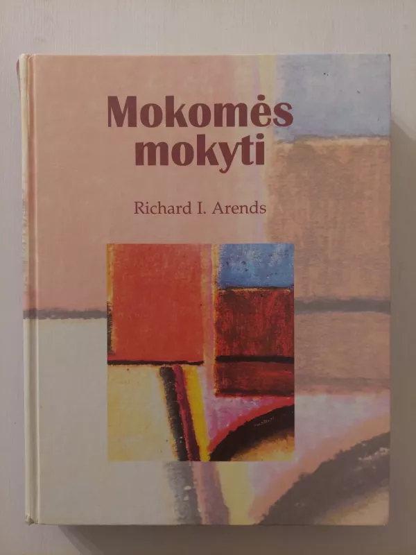 Mokomės mokyti - Richard Arends, knyga 2