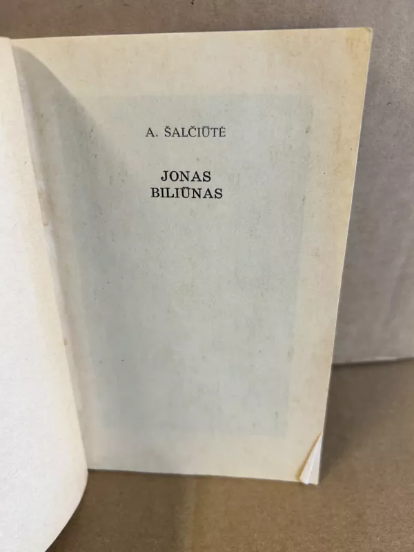 Jonas Biliūnas - A. Šalčiūtė, knyga 3