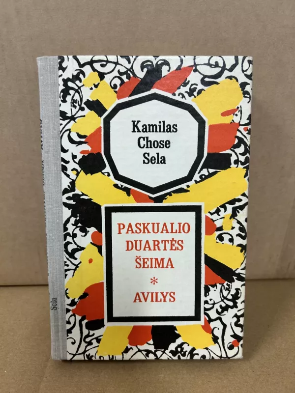 Paskualio Duartės šeima. Avilys - Kamilas Chose Sela, knyga 2