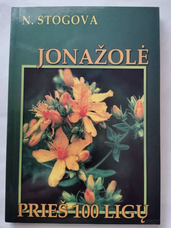Jonažolė prieš 100 ligų - N. Stogova, knyga 2