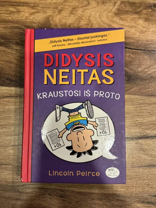 Didysis Neitas kraustosi iš proto - Lincoln Peirce, knyga 2