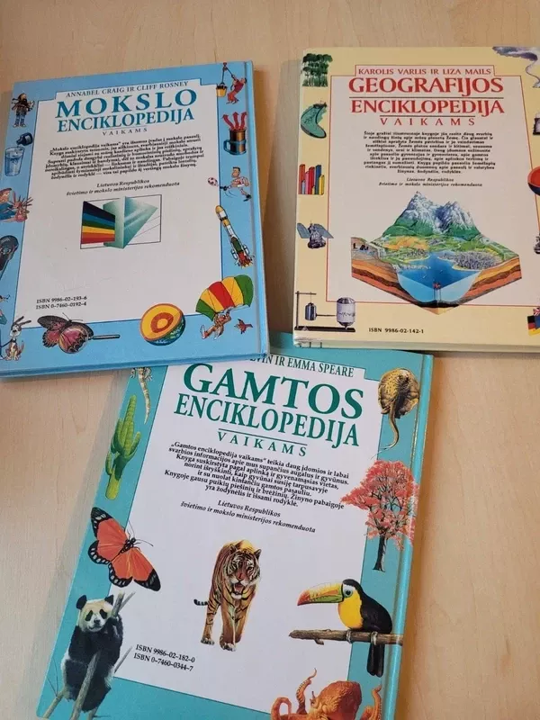 Trys knygos vaikams: Geografijos enciklopedija, Gamtos enciklopedija, Mokslo enciklopedija - Karolis Varlis ir Liza Mails; Leslie Colvin ir Emma Speare; Annabel Craig ir Cliff Rosney, knyga 3