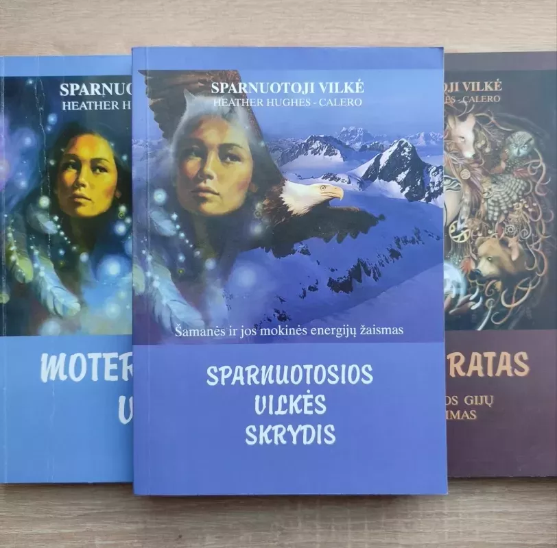 ,,Sparnuotoji Vilkė'' visos dalys - Heather Hughes-Calero, knyga 4