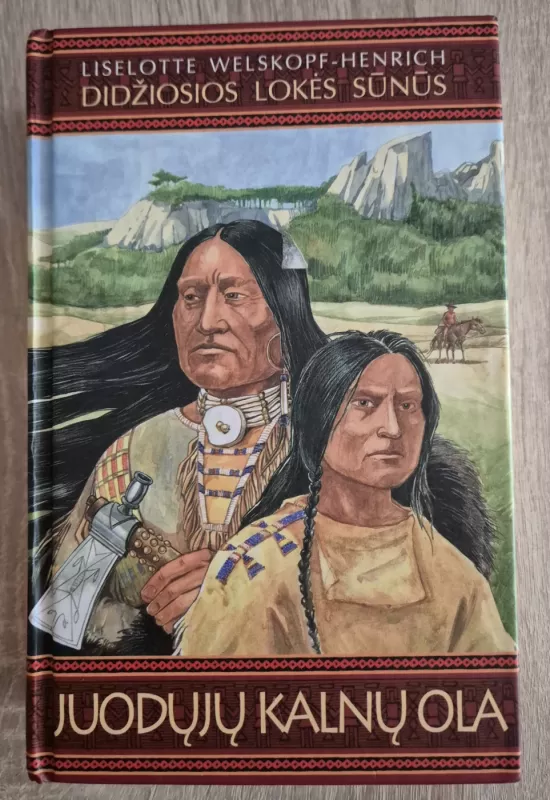 Juodųjų kalnų ola - Lizelotė Velskopf-Henrich, knyga 2