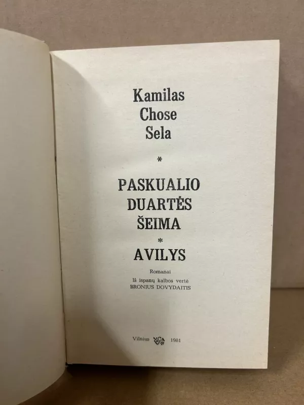 Paskualio Duartės šeima. Avilys - Kamilas Chose Sela, knyga 3