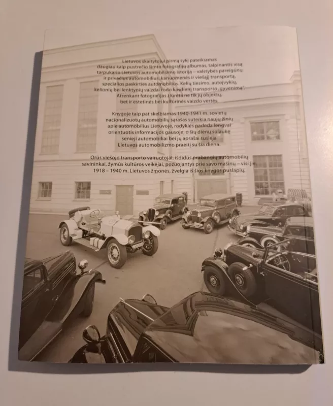 Automobilis Lietuvoje, 1918-1940 - Klaudijus Driskius, knyga 3
