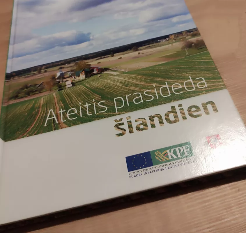 Ateitis prasideda šiandien - Autorių Kolektyvas, knyga 3