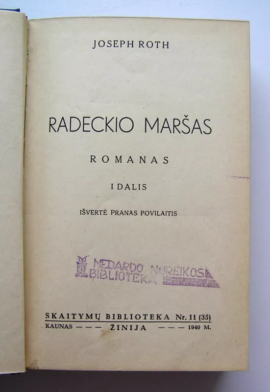 Radeckio maršas - Joseph Roth, knyga 3