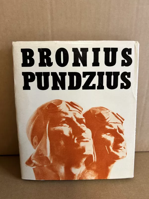 Bronius Pundzius - Stasys Budrys, knyga 5