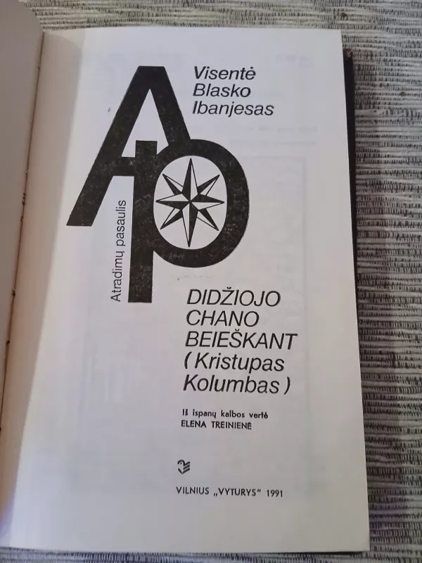 Kristupas Kolumbas - V. Blasko-Ibanjesas, knyga 3