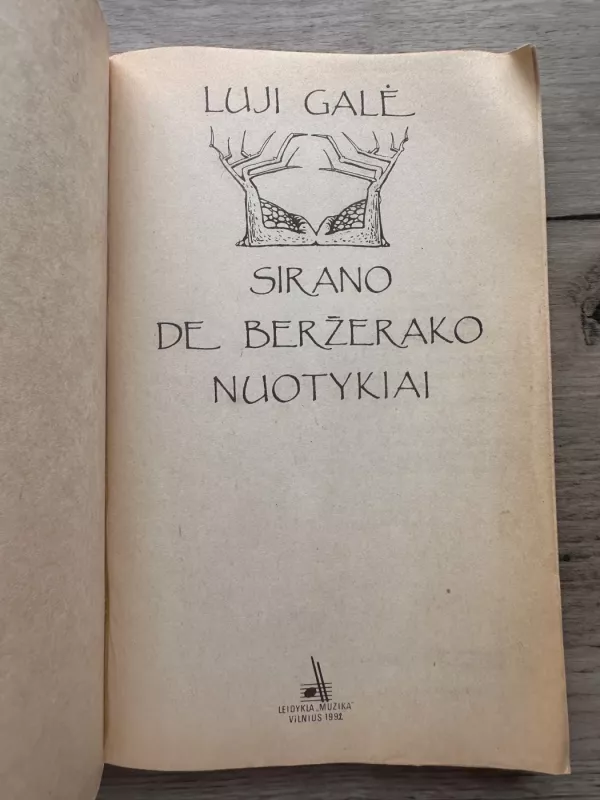 Sirano de Beržerako nuotykiai - Luji Galė, knyga 3