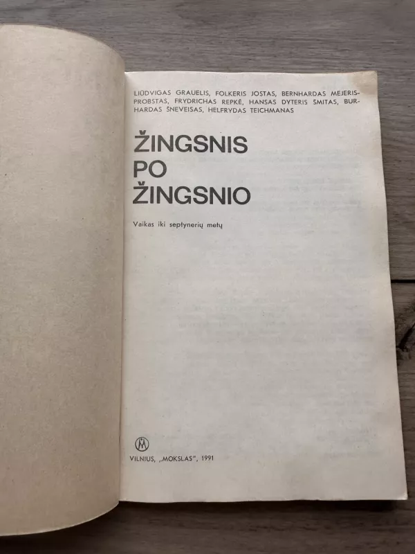 Žingsnis po žingsnio: Vaikas iki septynių metų - L. Grauelis, knyga 3
