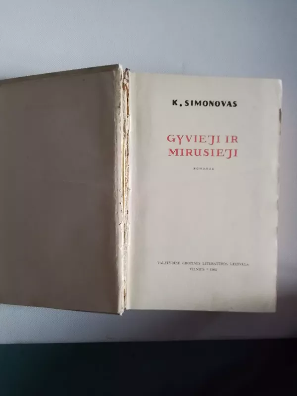 Gyvieji ir mirusieji - Konstantinas Simonovas, knyga 3