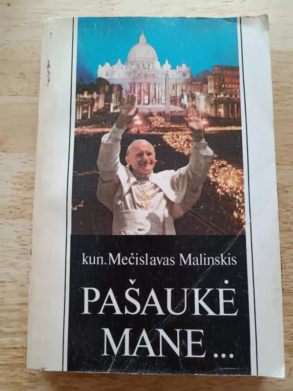 Pašaukė mane... - Mečislavas Malinskis, knyga 2