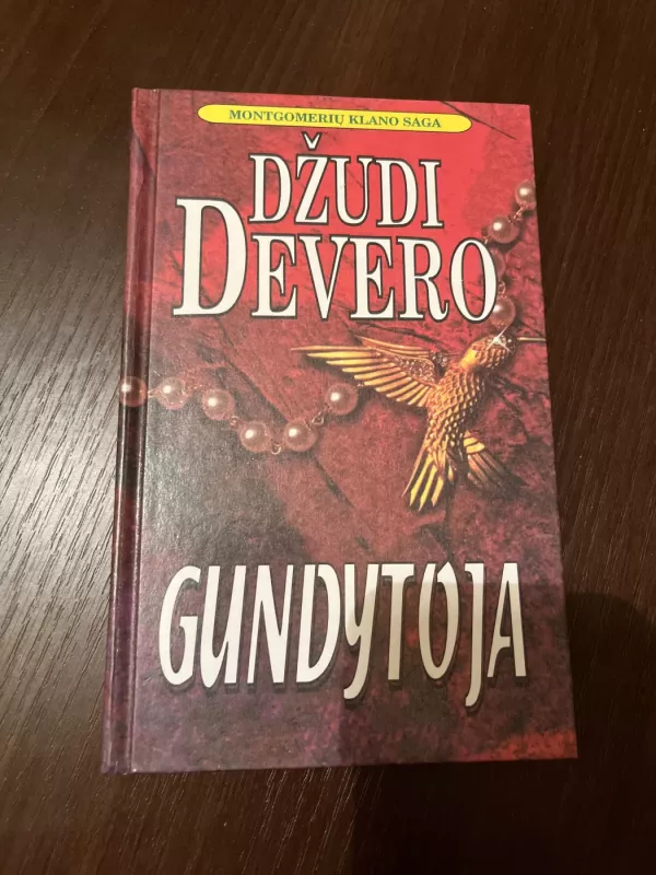 Gundytoja - Džudi Devero, knyga 2