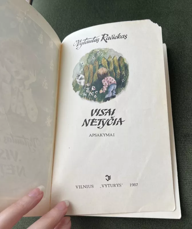 Visai netyčia - Vytautas Račickas, knyga 5