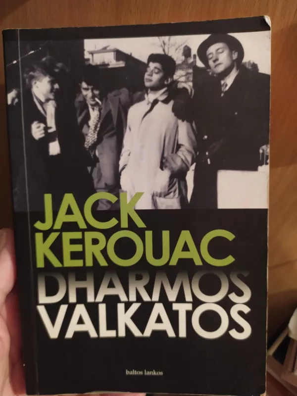 Dharmos valkatos - Džekas Keruakas, knyga 2
