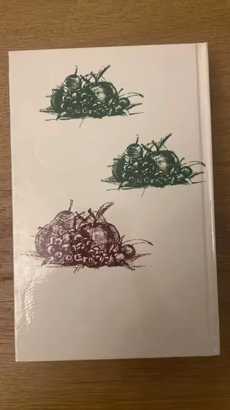 Vaisiai ir uogos jūsų stalui - A. Radiukas, knyga 6