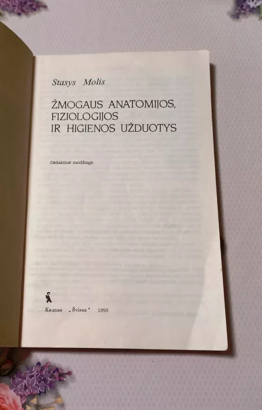 Žmogaus anatomijos, fiziologijos ir higienos užduotys - Laima Molienė, Stasys  Molis, knyga 3