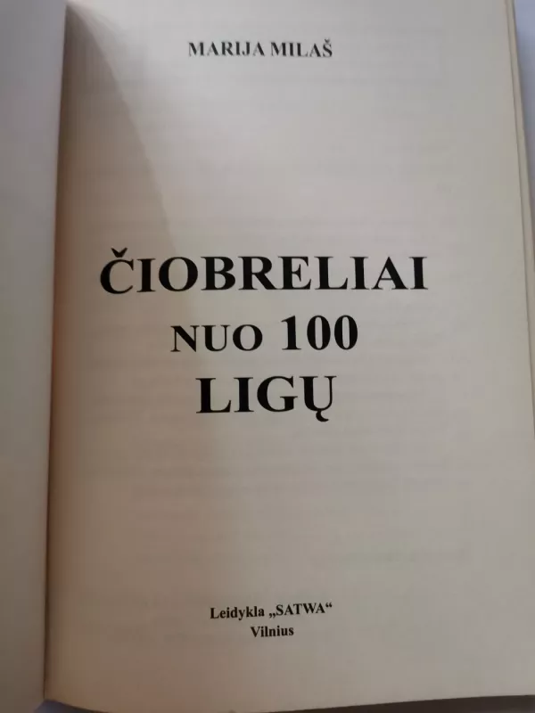 Čiobreliai nuo 100 ligų - M. Milaš, knyga 3