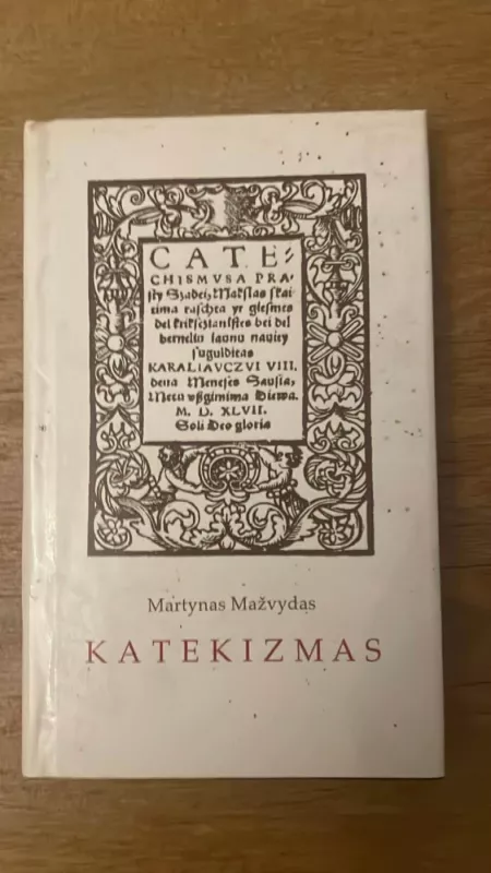 Katekizmas - Martynas Mažvydas, knyga 2