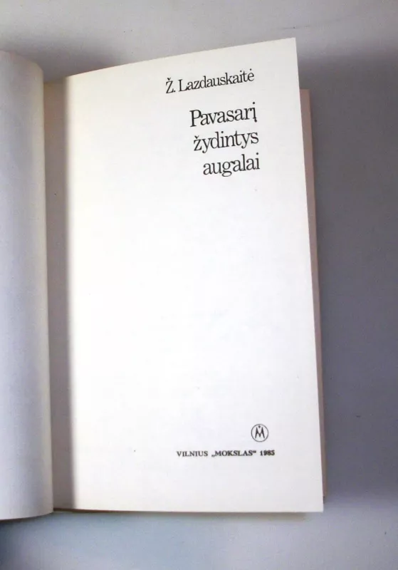 Pavasarį žydintys augalai - Živilė Lazdauskaitė, knyga 5