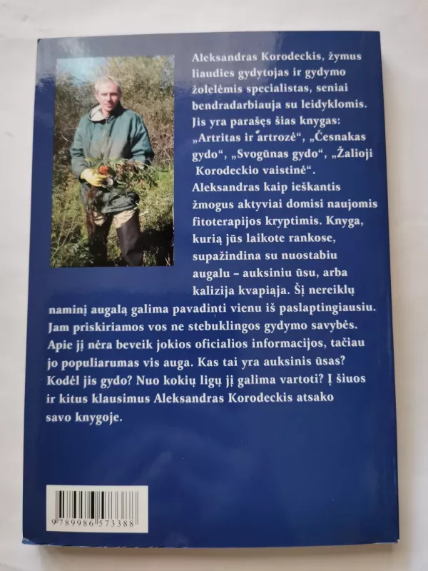 Auksinis ūsas nuo 100 ligų - Aleksandras Korodeckis, knyga 6