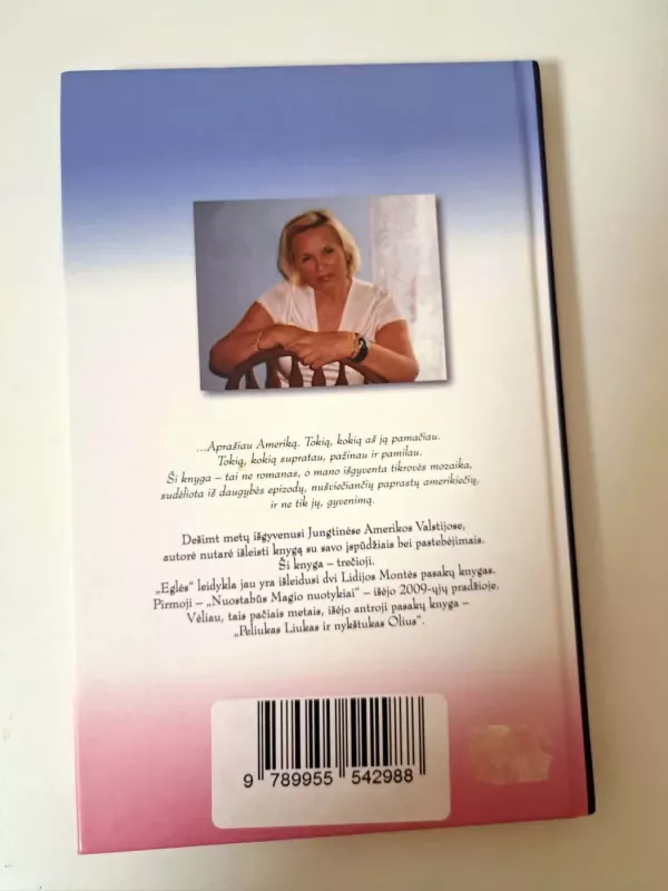 Ar tikrai Amerika- Žemės rojus? - Lidija Montė, knyga 3