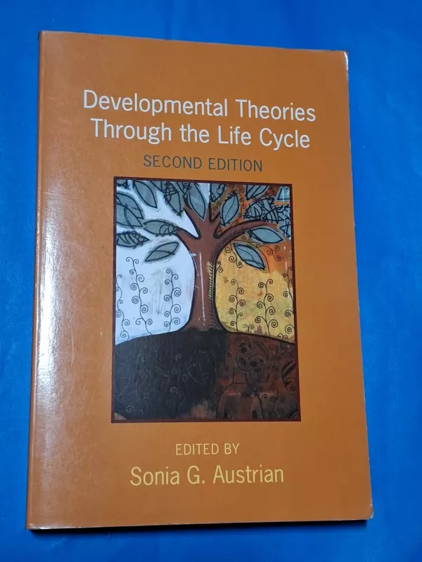 Developmental Theories Through the Life Cycle - Sonia G. Austrian, knyga 2