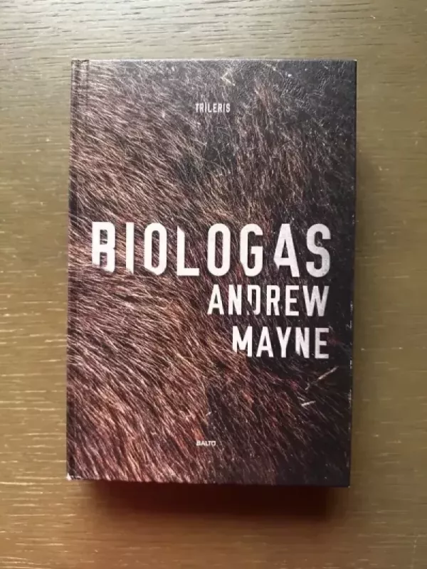 Biologas - Andrew Mayne, knyga 2