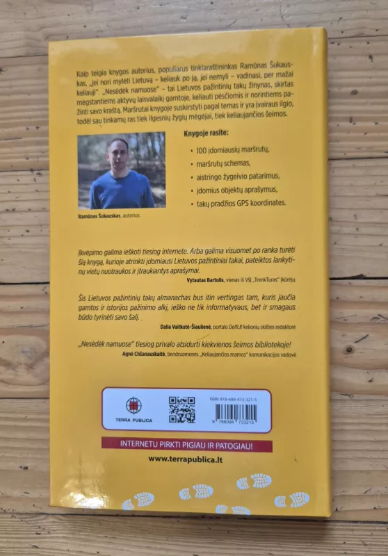 Nesėdėk namuose. 100 Lietuvos pažintinių takų. Atnaujintas ir papildytas leidimas - Ramūnas Šukauskas, knyga 3